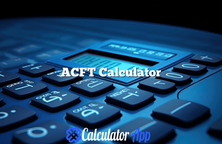 ACFT Calculator