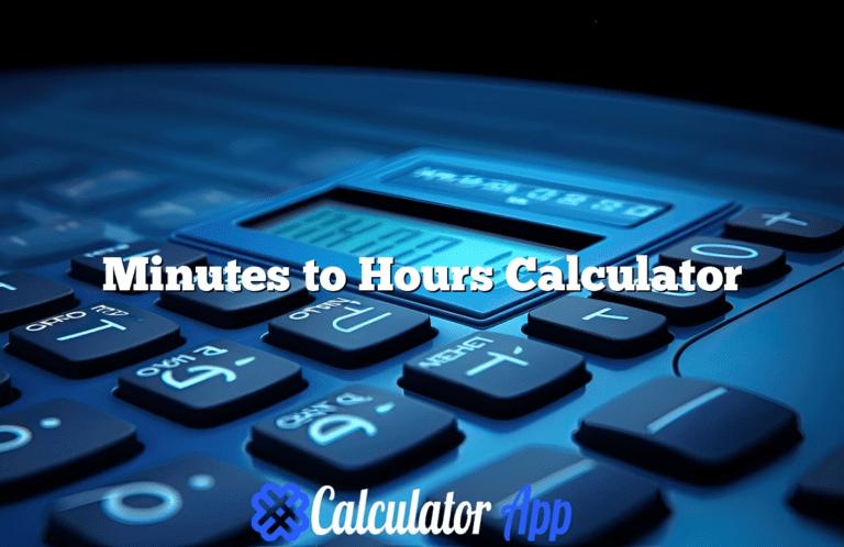 Minutes to Hours Calculator