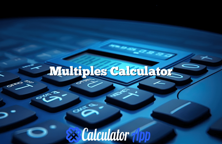 Multiples Calculator