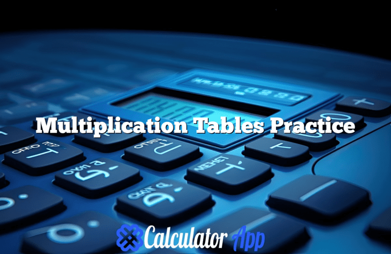 Multiplication Tables Practice