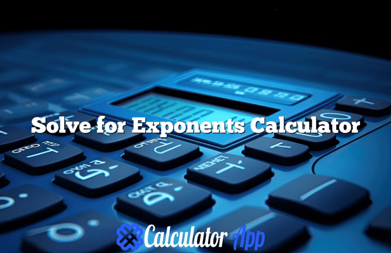 Solve for Exponents Calculator